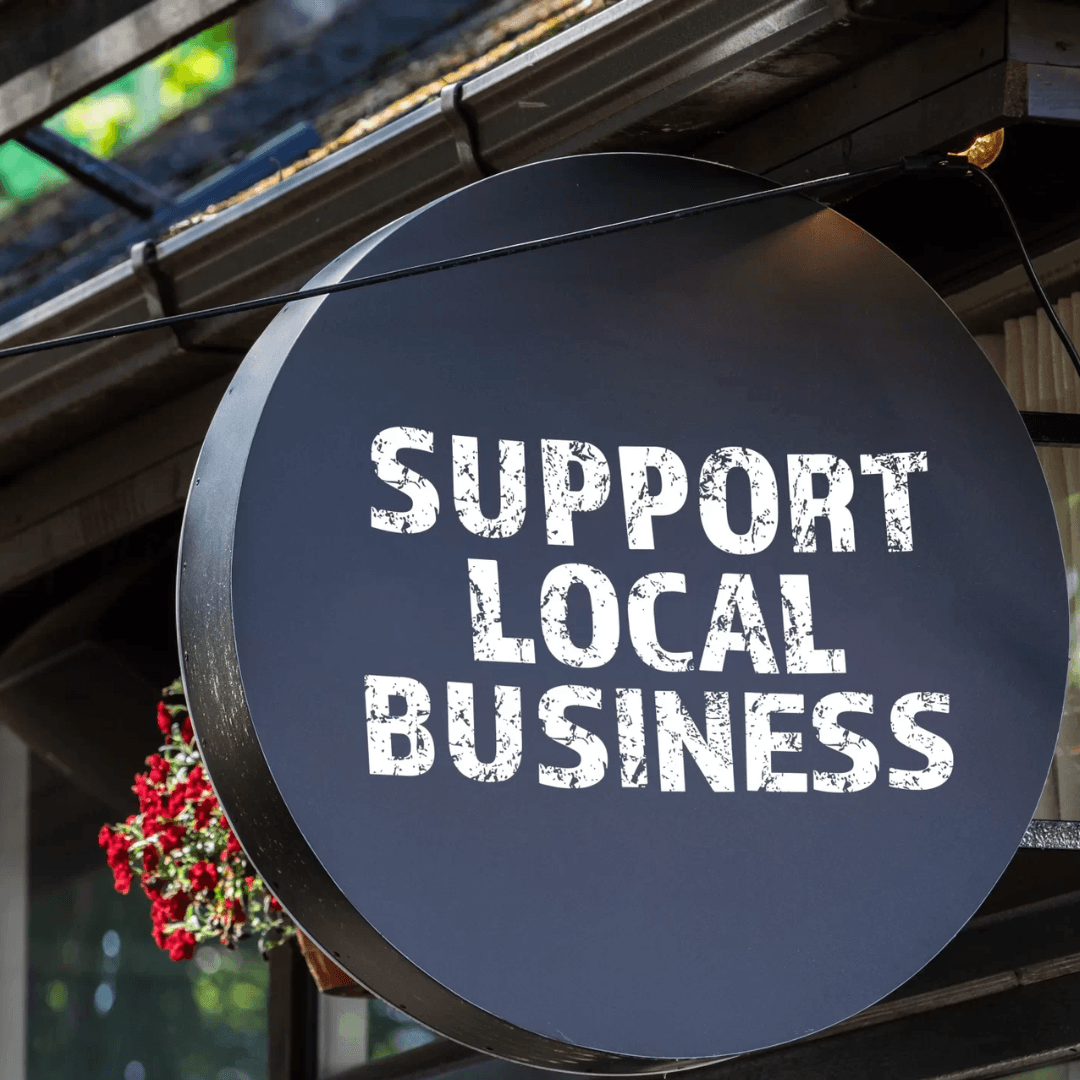 Support local business sign